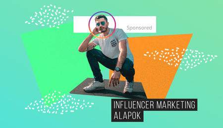 Influencer marketing alapok