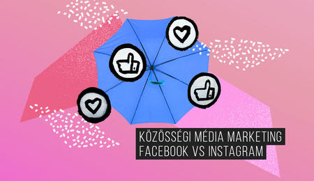 Instagram vs. Facebook – melyik jobb?