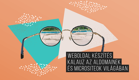 Weboldal készítés kalauz az aldomainek és micrositeok világában